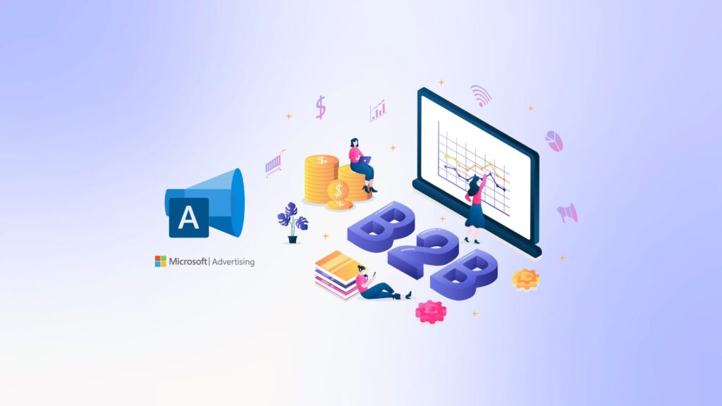 Microsoft ads B2B mainonta - Digidigi.marketing